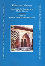 Under the Influence: Questioning the Comparative in Medieval Castile