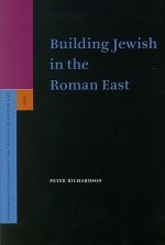 Building Jewish in the Roman East: