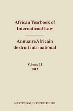 African Yearbook of International Law/Annuaire Africain de Droitinternational