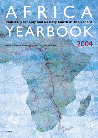 Africa Yearbook: Politics, Economy and Society South of the Sahara