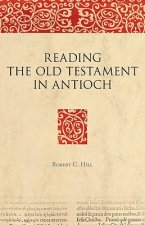 Reading the Old Testament in Antioch: