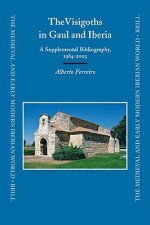 The Visigoths in Gaul and Iberia: A Supplemental Bibliography, 1984-2003