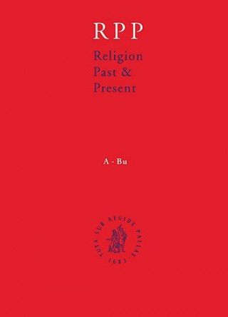 Religion Past & Present, Volume 9: Encyclopedia of Theology and Religion