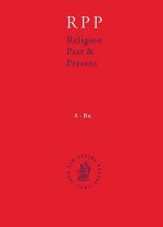 Religion Past & Present, Volume 9: Encyclopedia of Theology and Religion