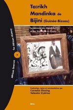 Ta: Rikh Mandinka de Bijini (Guinie-Bissau): La Mimoire Des Mandinka Et Sooninkee Du Kaab