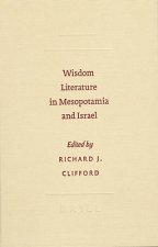 Wisdom Literature in Mesopotamia and Israel