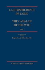 La Jurisprudence de L'OMC/The Case-Law of the WTO: 1998-2