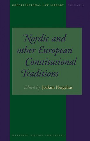 Nordic and Other European Constitutional Traditions: