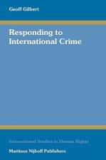 Responding to International Crime: Second Edition
