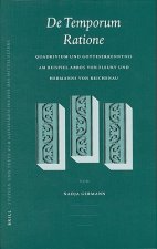 de Temporum Ratione: Quadrivium Und Gotteserkenntnis Am Beispiel Abbos Von Fleury Und Hermanns Von Reichenau