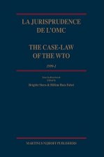 La Jurisprudence de L'Omc / The Case-Law of the Wto, 1999-1