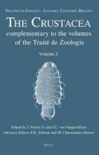 Treatise on Zoology - Anatomy, Taxonomy, Biology. the Crustacea, Volume 3