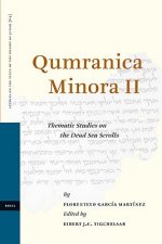 Qumranica Minora II: Thematic Studies on the Dead Sea Scrolls