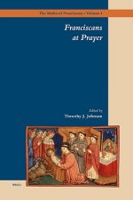 Franciscans at Prayer