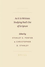 As It Is Written: Studying Paul's Use of Scripture