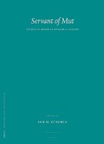 Servant of Mut: Studies in Honor of Richard A. Fazzini