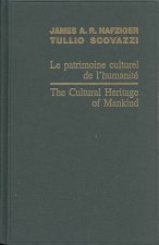 Le Patrimoine Culturel de L'Humanite/The Cultural Heritage Of Mankind