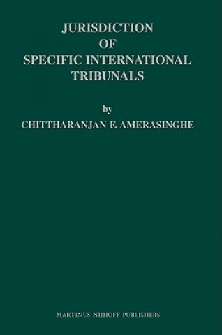 Jurisdiction of Specific International Tribunals