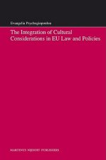 The Integration of Cultural Considerations in EU Law and Policies