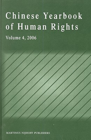 Chinese Yearbook of Human Rights, Volume 4 (2006)