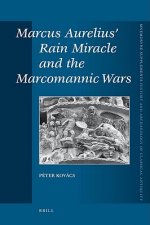 Marcus Aurelius Rain Miracle and the Marcomannic Wars