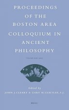 Proceedings of the Boston Area Colloquium in Ancient Philosophy, Volume XXIII, 2007