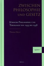 Zwischen Philosophie und Gesetz: Judische Philosophie und Theologie von 1933 Bis 1938