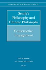 Searle S Philosophy and Chinese Philosophy: Constructive Engagement