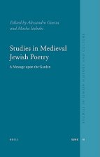 Studies in Medieval Jewish Poetry: A Message Upon the Garden