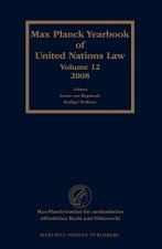 Max Planck Yearbook of United Nations Law, Volume 12