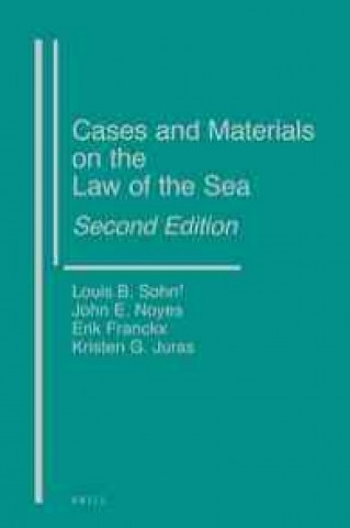 Cases and Materials on the Law of the Sea