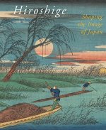 Hiroshige: Shaping the Image of Japan