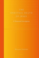 The 'Spiritual Death' of Jesus: A Pentecostal Investigation