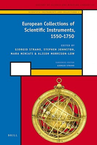 European Collections of Scientific Instruments, 1550-1750