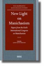 New Light on Manichaeism: Papers from the Sixth International Congress on Manichaeism