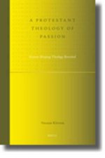 A Protestant Theology of Passion: Korean Minjung Theology Revisited