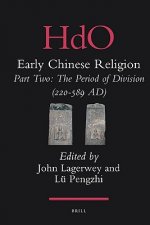 Early Chinese Religion Part Two 2 Volume Set: The Period of Division (220-589 AD)