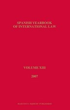 Spanish Yearbook of International Law, Volume XIII