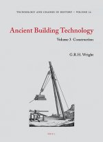 Ancient Building Technology, Volume 3: 2-Volume Set: Construction