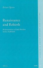 Renaissance and Rebirth: Reincarnation in Early Modern Italian Kabbalah