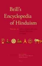 Brill's Encyclopedia of Hinduism. Volume Three: Society, Religious Specialists, Religious Traditions, Philosophy