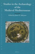 Studies in the Archaeology of the Medieval Mediterranean