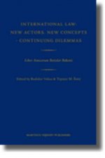 International Law: New Actors, New Concepts - Continuing Dilemmas: Liber Amicorum Bo Idar Bakoti
