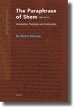 The Paraphrase of Shem (NH Vii,1): Introduction, Translation and Commentary