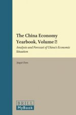 The China Economy Yearbook, Volume 5: Analysis and Forecast of China S Economic Situation