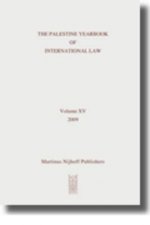 The Palestine Yearbook of International Law, Volume 15 (2009)