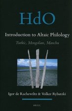 Introduction to Altaic Philology: Turkic, Mongolian, Manchu