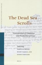 The Dead Sea Scrolls: Transmission of Traditions and Production of Texts