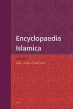 Encyclopaedia Islamica Volume 3: Adab - Al-B B Al- D Ashar