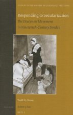 Responding to Secularization: The Deaconess Movement in Nineteenth-Century Sweden